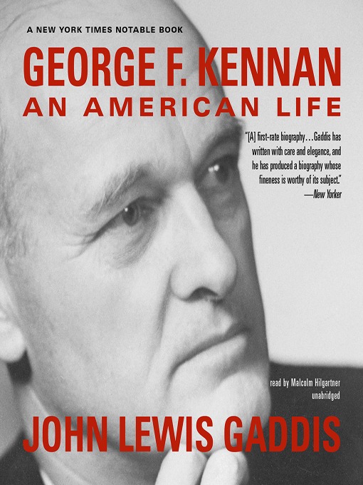 Title details for George F. Kennan by John Lewis Gaddis - Available